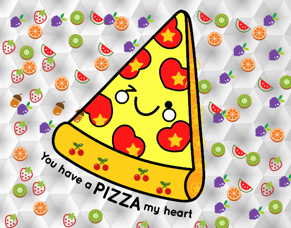 You have a pizza my heart