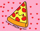 You have a pizza my heart