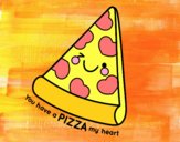 You have a pizza my heart