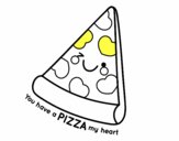 You have a pizza my heart