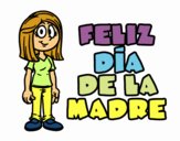 Feliz día de la madre