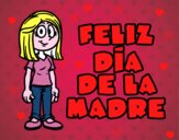 Feliz día de la madre