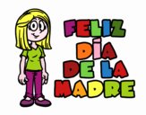 Feliz día de la madre