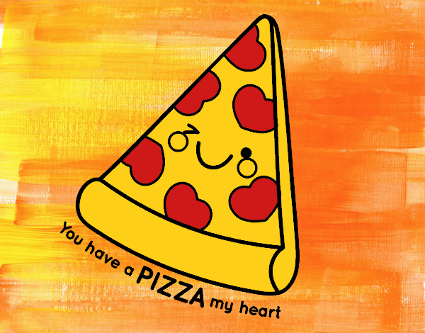 You have a pizza my heart