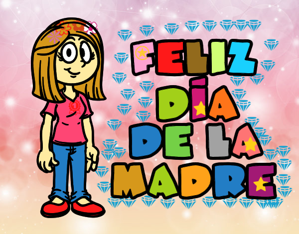 Feliz día de la madre