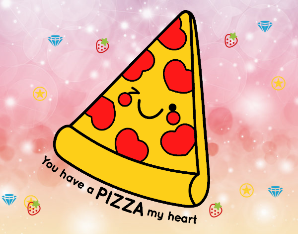 You have a pizza my heart