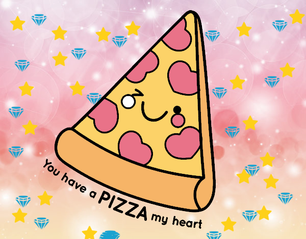 You have a pizza my heart