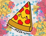 You have a pizza my heart