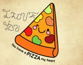 You have a pizza my heart