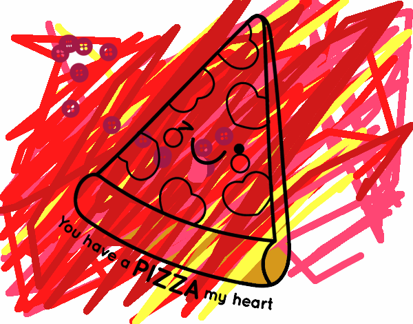 You have a pizza my heart