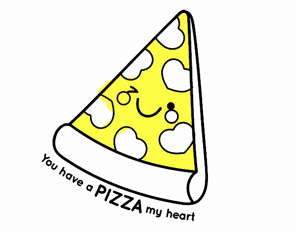 You have a pizza my heart