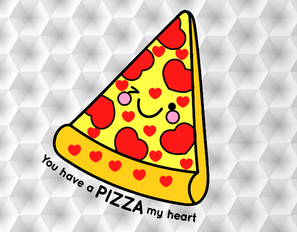 You have a pizza my heart