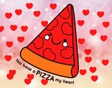 You have a pizza my heart