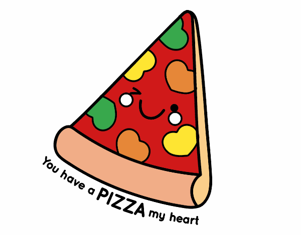 You have a pizza my heart