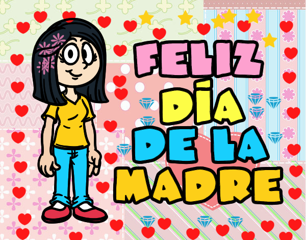 Feliz día de la madre