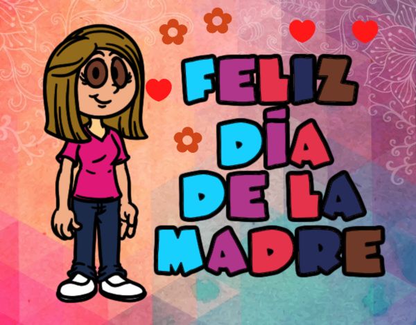 Feliz día de la madre