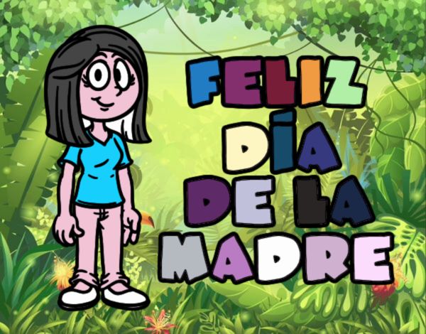 Feliz día de la madre