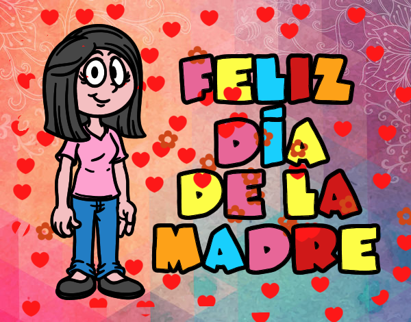 Feliz día de la madre