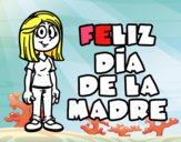 Feliz día de la madre