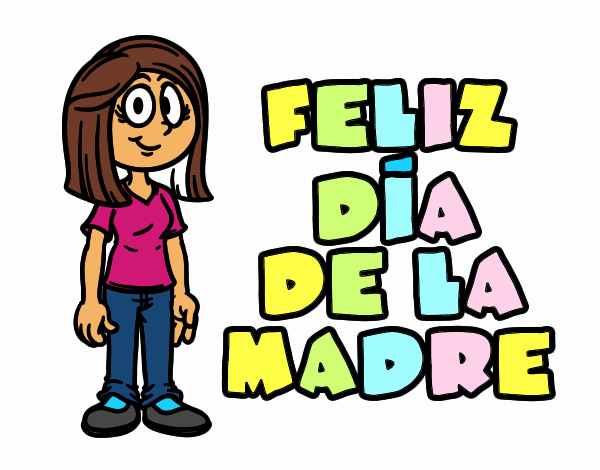 Feliz día de la madre