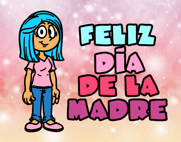 Mami Feliz dia