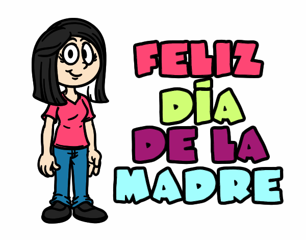 Feliz día de la madre