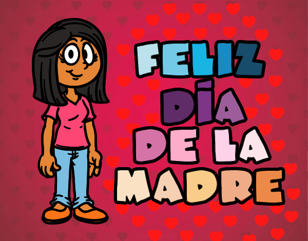 Feliz día de la madre