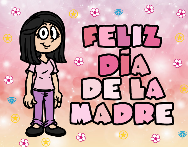 Feliz día de la madre