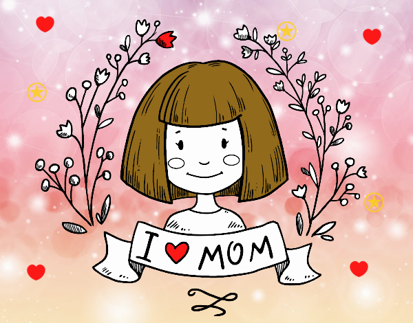 I love mom