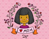 I love mom