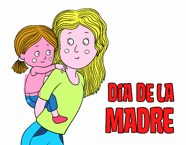 DIA DE LAS MADRES