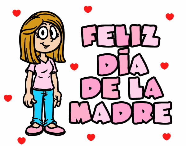 Feliz día de la madre