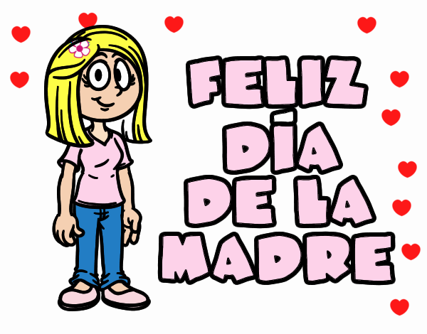 Feliz día de la madre