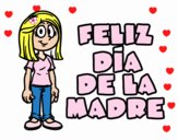 Feliz día de la madre