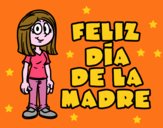 Feliz día de la madre