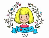 I love mom