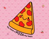 You have a pizza my heart