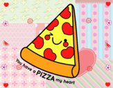 You have a pizza my heart