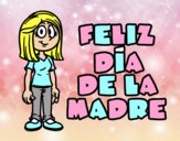 Feliz día de la madre