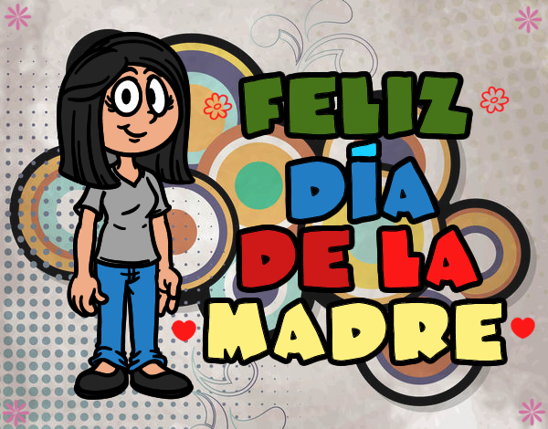 Feliz día de la madre