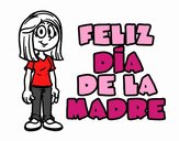 Feliz día de la madre