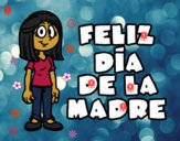 Feliz día de la madre