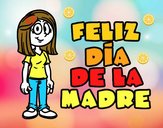 Feliz día de la madre