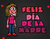 Feliz día de la madre