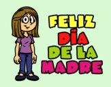 Feliz día de la madre