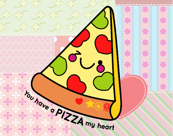 You have a pizza my heart