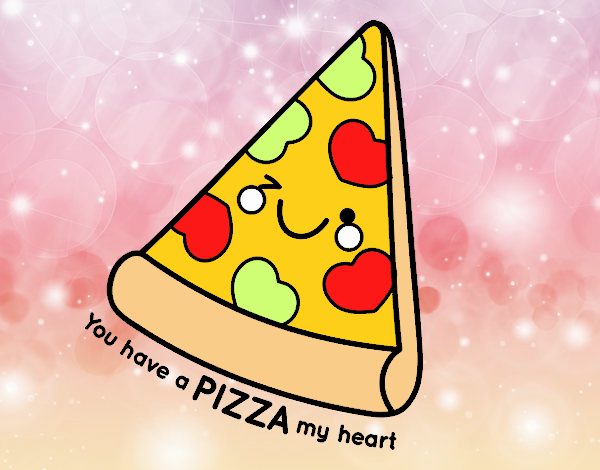 You have a pizza my heart