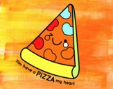 You have a pizza my heart