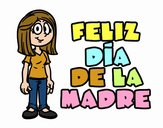 Feliz día de la madre