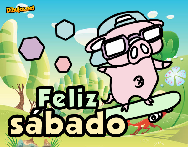 Feliz sábado